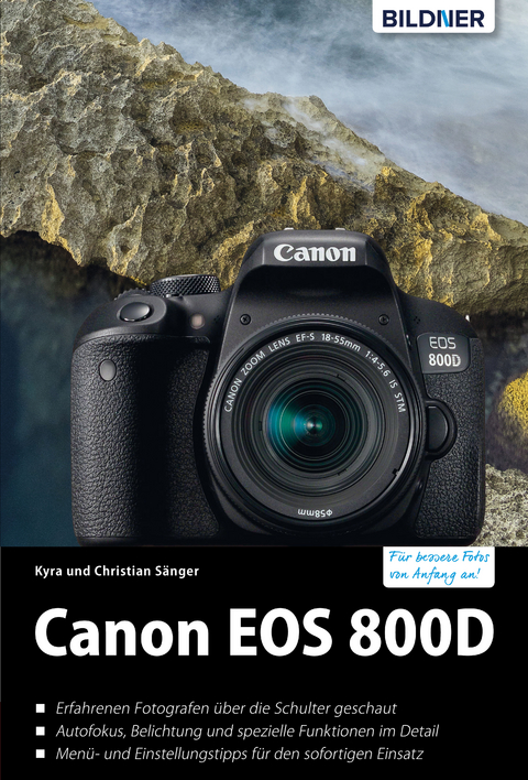 Canon EOS 800D - Dr. Kyra Sänger, Dr. Christian Sänger