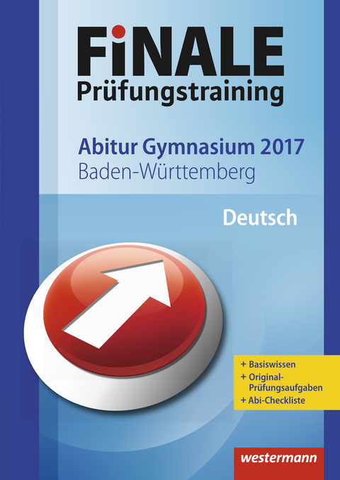 FiNALE Prüfungstraining / FiNALE Prüfungstraining Abitur Baden-Württemberg - Gerhard Altmann, Müller Angela, Susanne Steinwachs, Ansgar Stich
