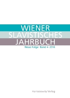 Wiener Slavistisches Jahrbuch. Neue Folge 4 (2016) - 