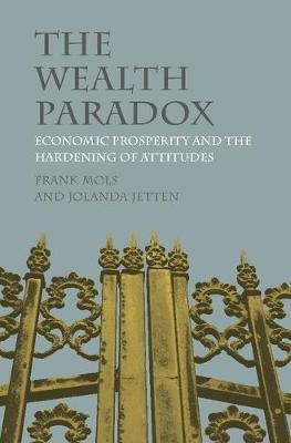 Wealth Paradox -  Jolanda Jetten,  Frank Mols