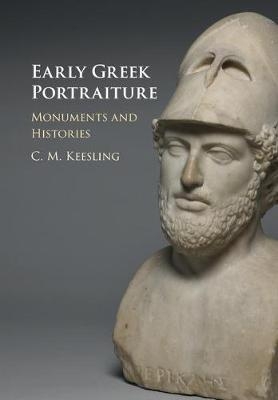 Early Greek Portraiture -  Catherine M. Keesling