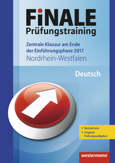 FiNALE Prüfungstraining / FiNALE Prüfungstraining Zentrale Klausuren am Ende der Einführungsphase Nordrhein-Westfalen - Marina Dahmen, Wolfgang Fehr, Helmut Lindzus