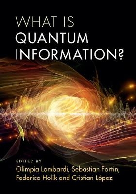 What is Quantum Information? - 