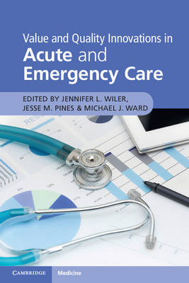 Value and Quality Innovations in Acute and Emergency Care - 