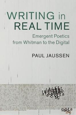 Writing in Real Time -  Paul Jaussen