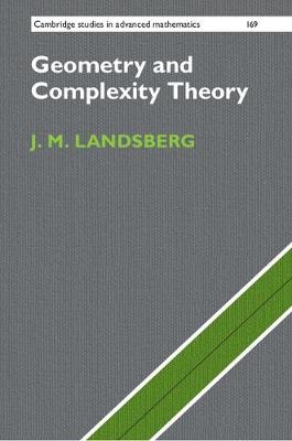 Geometry and Complexity Theory -  J. M. Landsberg