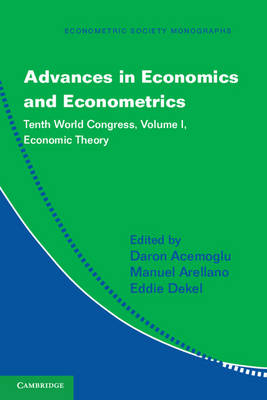 Advances in Economics and Econometrics: Volume 1, Economic Theory - 