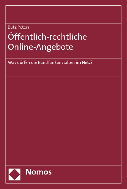 Öffentlich-rechtliche Online-Angebote - Butz Peters