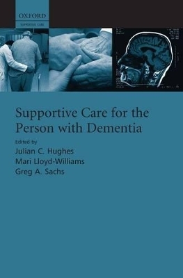 Supportive care for the person with dementia - 