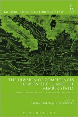 The Division of Competences between the EU and the Member States - 