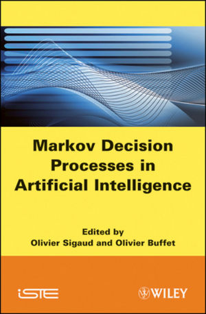 Markov Decision Processes in Artificial Intelligence - 