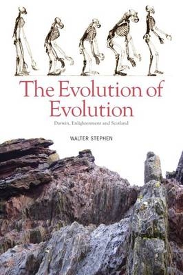 The Evolution of Evolution - Walter Stephen