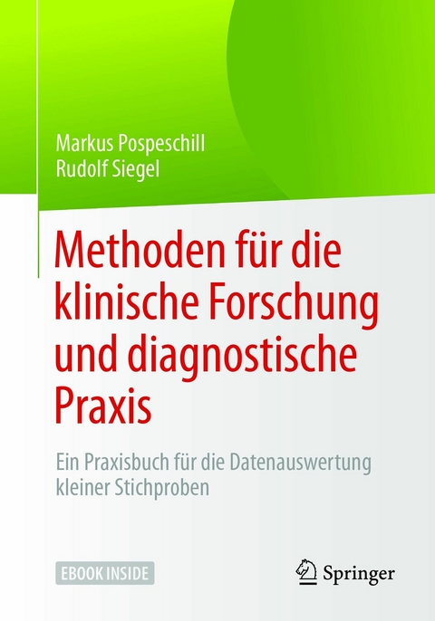 Methoden für die klinische Forschung und diagnostische Praxis - Markus Pospeschill, Rudolf Siegel