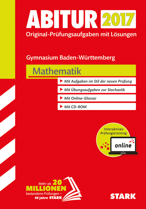 Abiturprüfung Baden-Württemberg - Mathematik m. CD-ROM und Online-Prüfungstraining