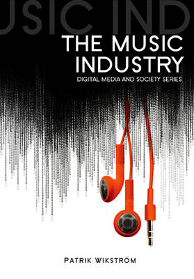 The Music Industry - Patrik Wikström