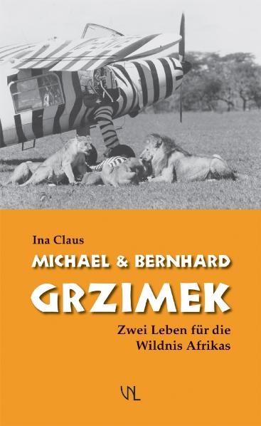 Michael &amp; Bernhard Grzimek - Ina Claus