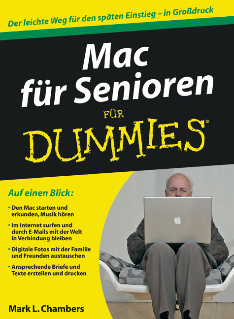 Mac für Senioren für Dummies - Mark L. Chambers