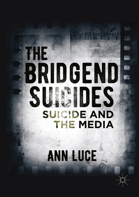 The Bridgend Suicides - Ann Luce