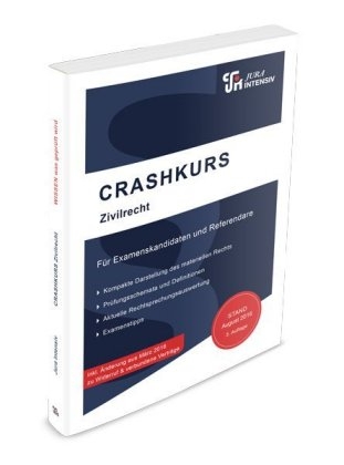 CRASHKURS Zivilrecht - Oliver Soltner