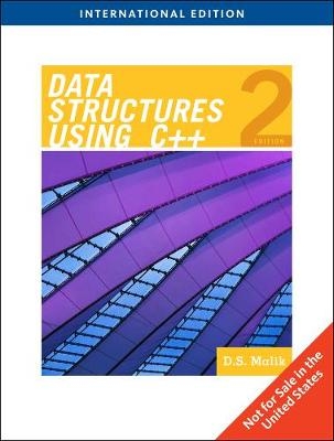 Data Structures Using C++, International Edition - D. Malik