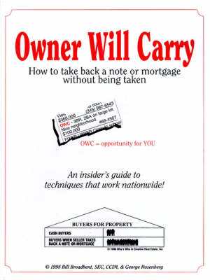 Owner Will Carry - Bill Broadbent, George Rosenberg