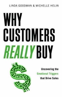 Why Customers Really Buy - Michelle Helin, Linda Goodman