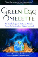 Green Egg Omelette - Oberon Zell-Ravenheart