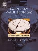 Student Solutions Manual to Boundary Value Problems - David L. Powers