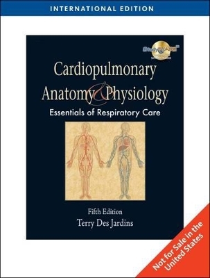 Cardiopulmonary Anatomy and Physiology - Terry R. Des Jardins