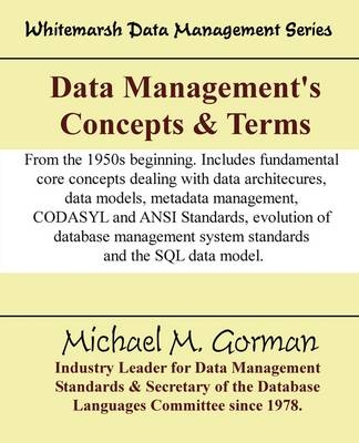 Data Management's Concepts & Terms - Michael M Gorman