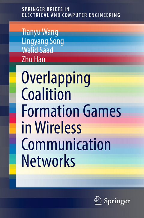Overlapping Coalition Formation Games in Wireless Communication Networks - Tianyu Wang, Lingyang Song, Walid Saad, Zhu Han
