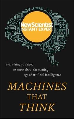 Machines that Think -  New Scientist