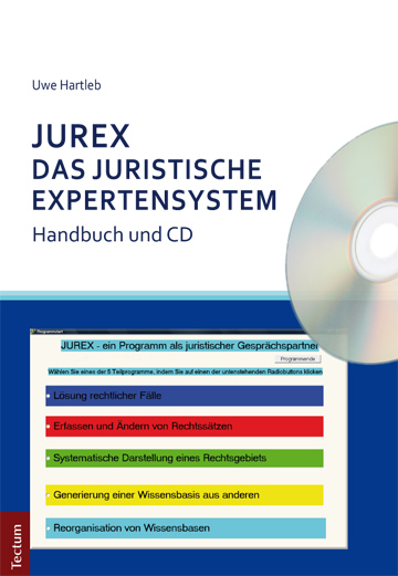 JUREX - Das juristische Expertensystem - Uwe Hartleb