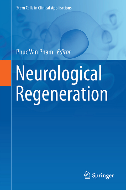 Neurological Regeneration - 