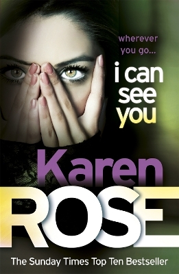 I Can See You The Minneapolis Series Book 1 Von Karen Rose Isbn 978 0 7553 7097 9 Buch Online Kaufen Lehmanns De