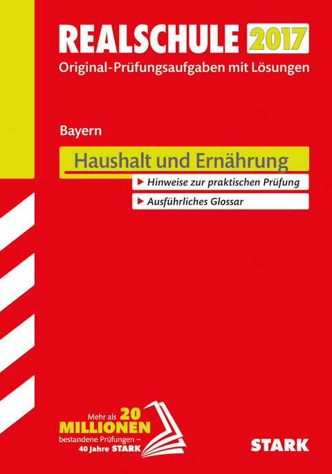 Abschlussprüfung Realschule Bayern - Haushalt und Ernährung