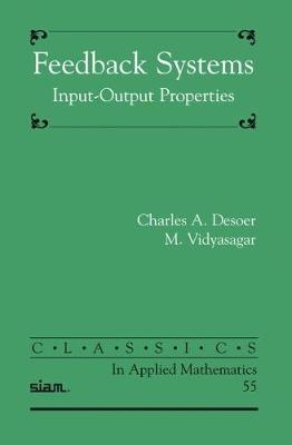 Feedback Systems - Charles A. Desoer, M. Vidyasagar