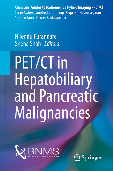 PET/CT in Hepatobiliary and Pancreatic Malignancies - 