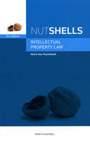 Nutshells Intellectual Property Law - Mark Van Hoorebeek