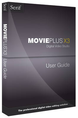 MoviePlus X3 User Guide -  Serif Europe Limited