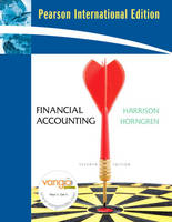 Financial Accounting plus MyAccountingLab Course Compass 12 Month Access 7/e - Walter T. Harrison  Jr., Charles T. Horngren, . . Pearson Education