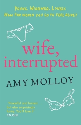 Wife, Interrupted - Amy Molloy