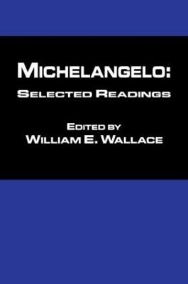 Michaelangelo: Selected Readings - 