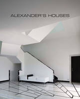 Alexander's Houses - Wim Pauwels