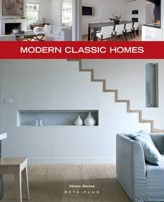 Modern Classic Homes - Wim Pauwels