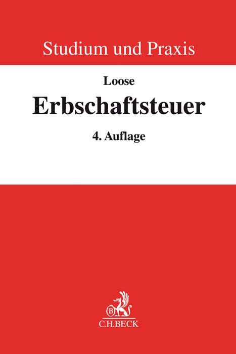 Erbschaftsteuerrecht - Matthias Loose