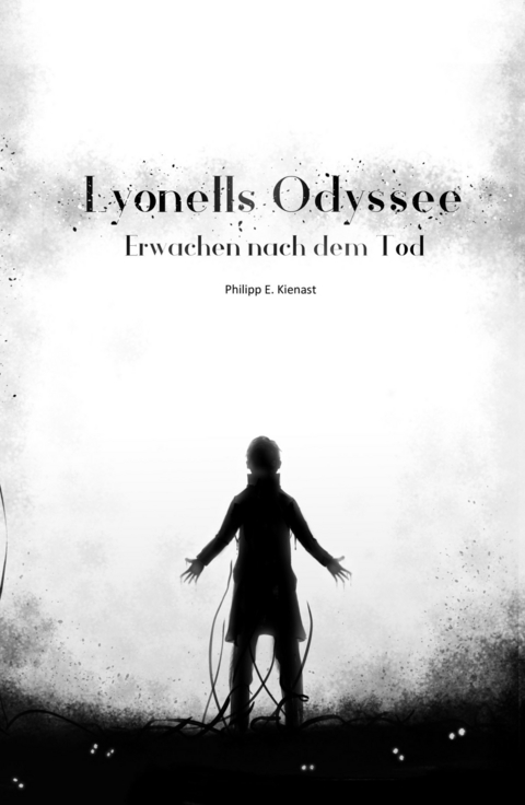 Lyonells Odyssee -  Philipp E. Kienast