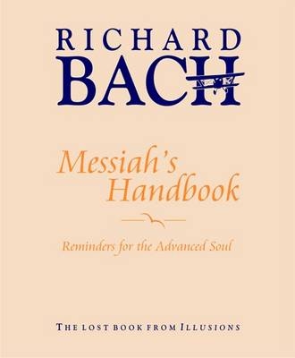 Messiah'S Handbook - Richard Bach