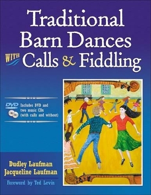 Traditional Barn Dances With Calls & Fiddling - Dudley Laufman, Jacqueline Laufman