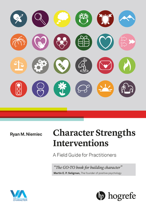 Character Strengths Interventions - Ryan M. Niemiec